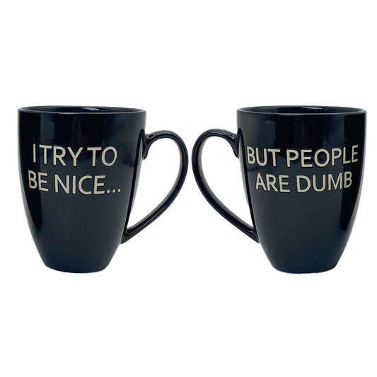 Be Nice Mug