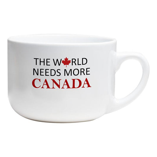 25oz Mug - The World Needs More Canada