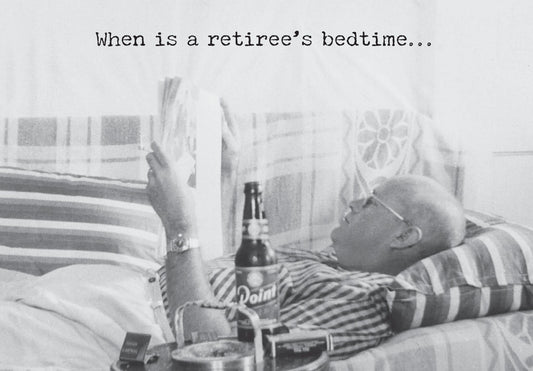 Retiree's Bedtime Card