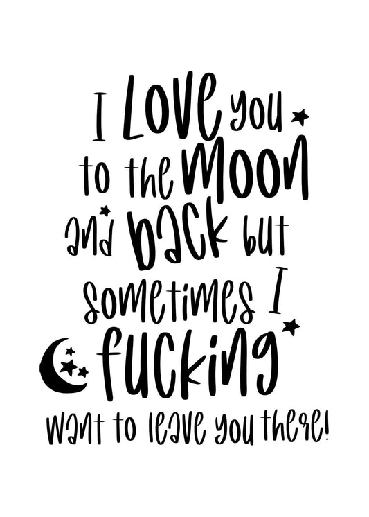 Anniversary Card - I lLove You to the Moon