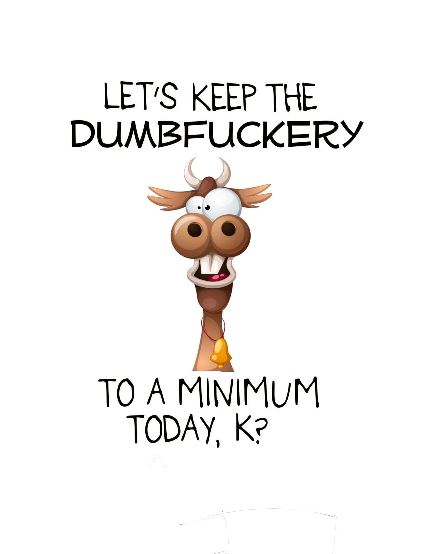 Birthday Card - Dumbfuckery