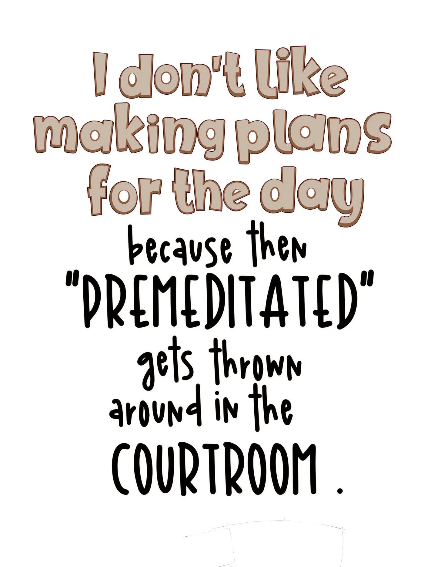 Birthday Card - Premeditated