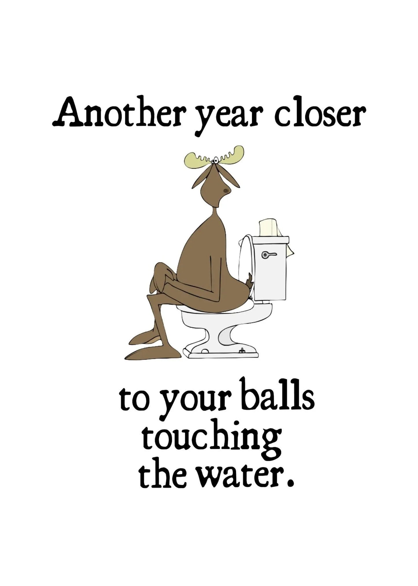 Birthday Card - Another Year Closer