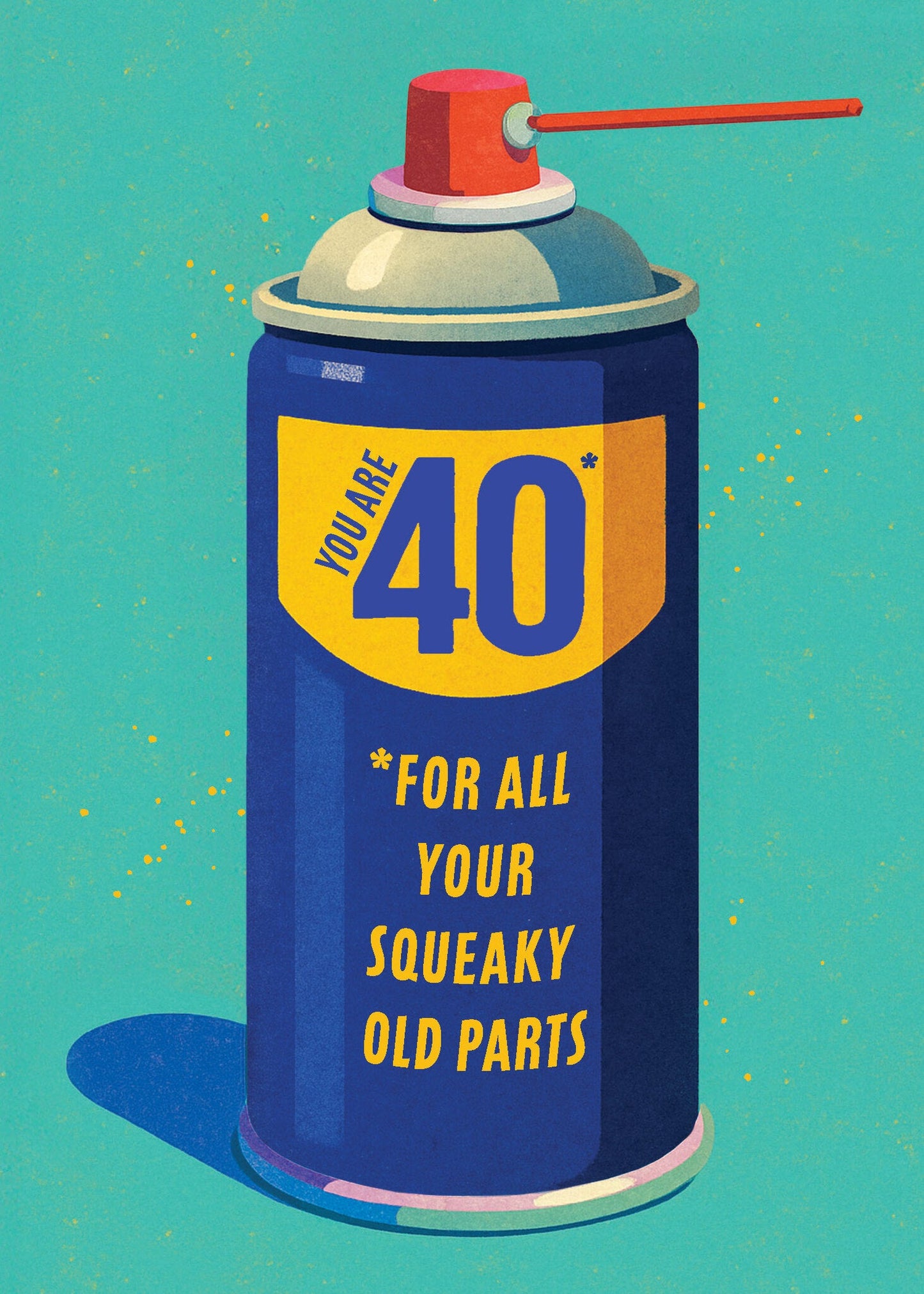 Birthday Card - 40th - Squeaky Old Parts