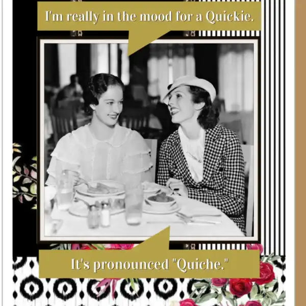 Quiche- Everyday Card