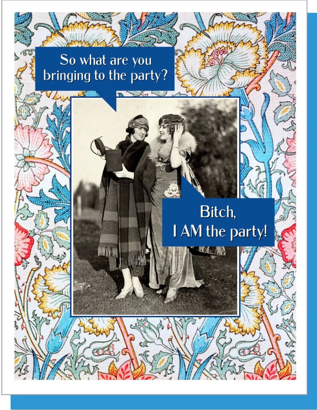 I am the Party- Everyday Card