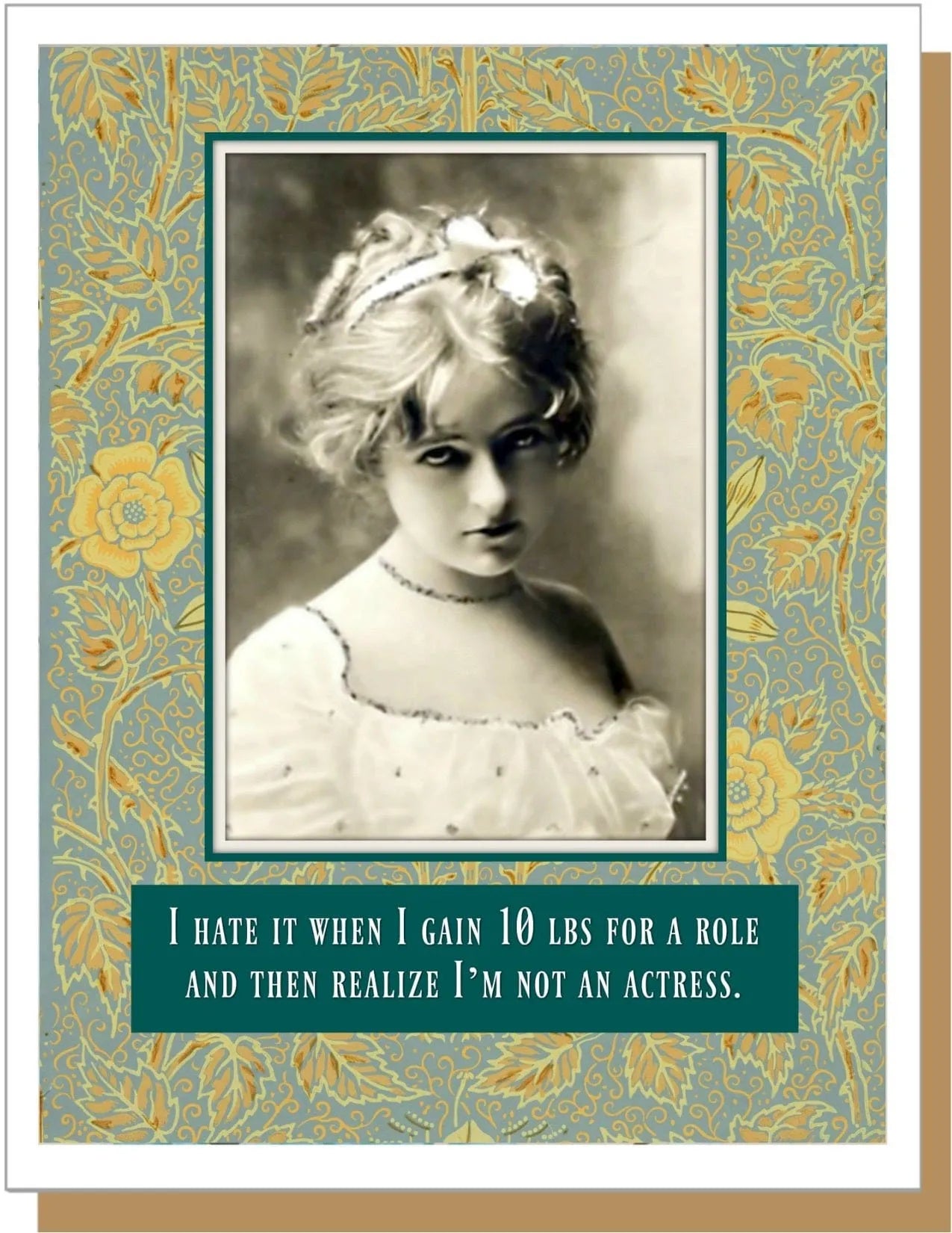 Not an Actress- Everyday Card