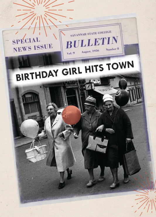 Birthday Card - Birthday Girl Hits Town