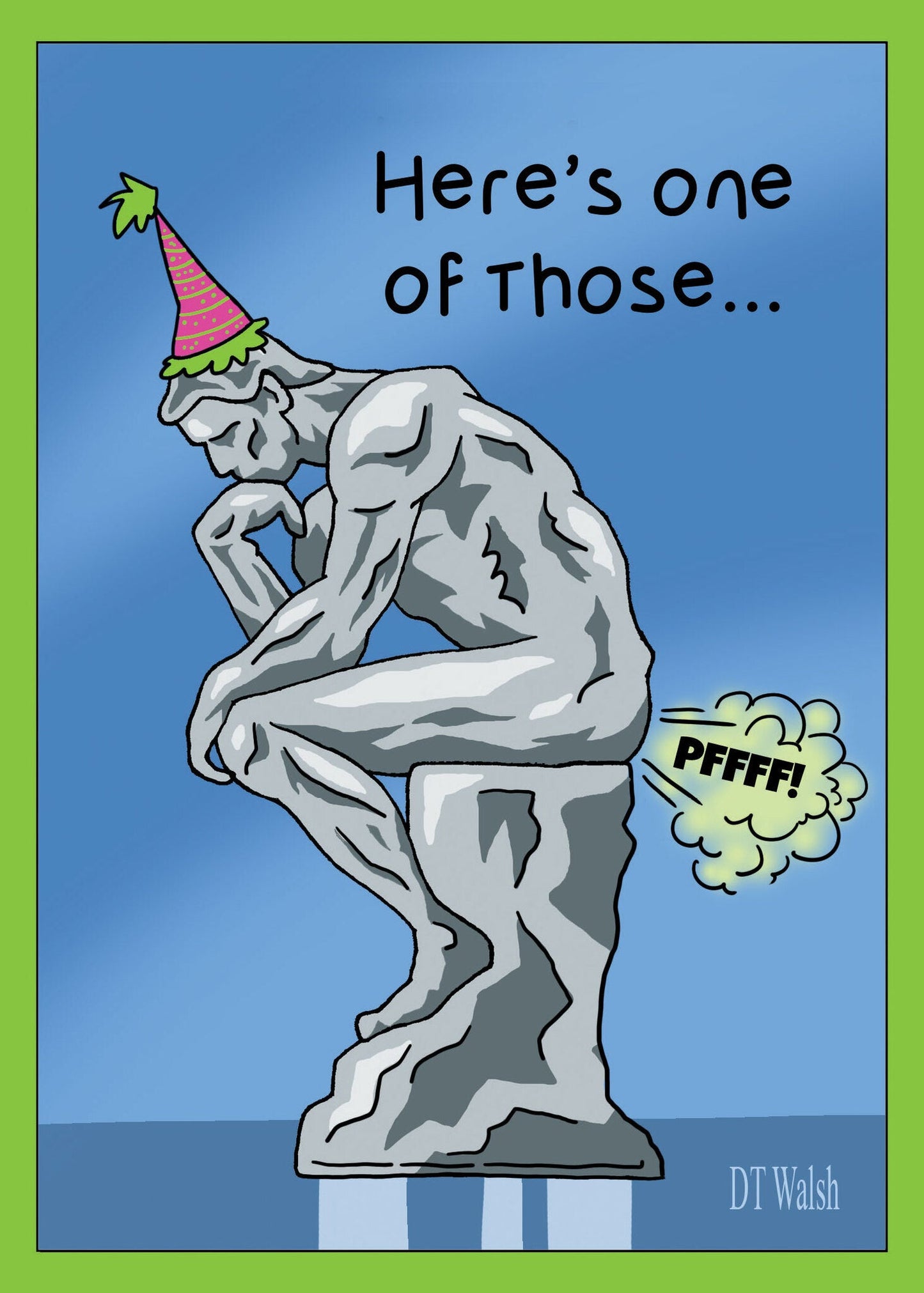 Birthday Card - Stinker