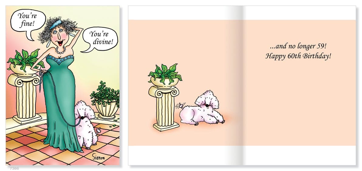 You’re fine! You’re divine - 60th Birthday Card