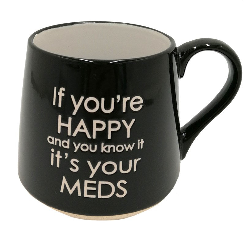If You're Happy and You Know It Mug
