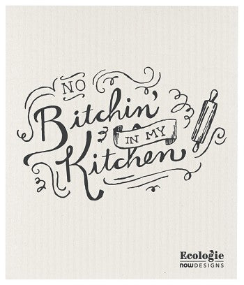 ‘No B**in’ in My Kitchen’ Swedish Dishcloth