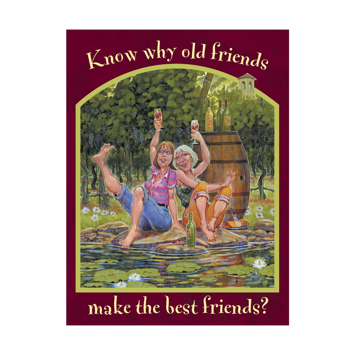 Old friends make the best friends Birthday Card