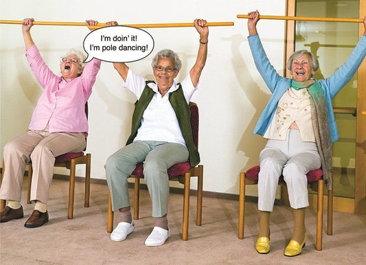 Birthday Card - I’m doin’ it!