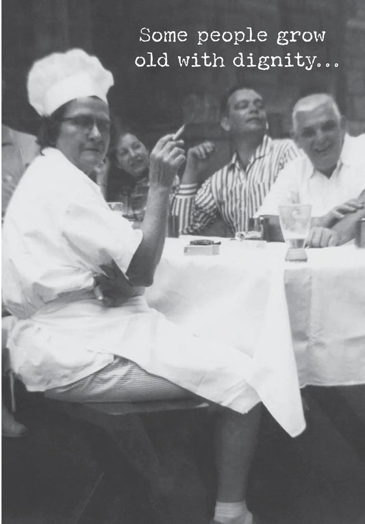 Birthday Card- Grow Old