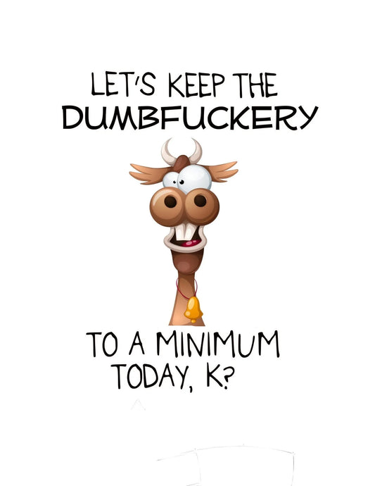 Birthday Card - Dumbfuckery