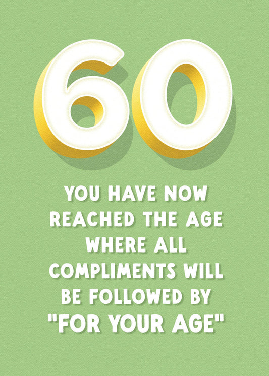 Birthday Card - 60th - For Your Age