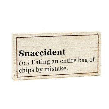 Snaccident Sign