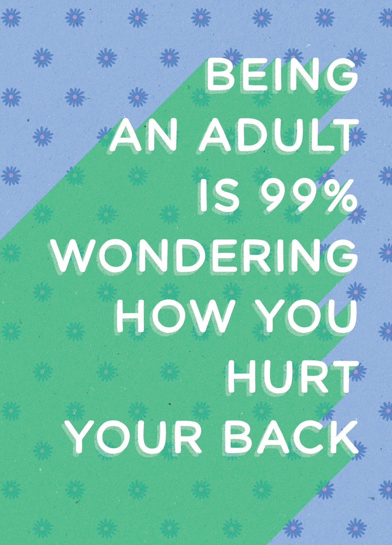 Birthday Card - Hurt Your Back - Joshua & Company