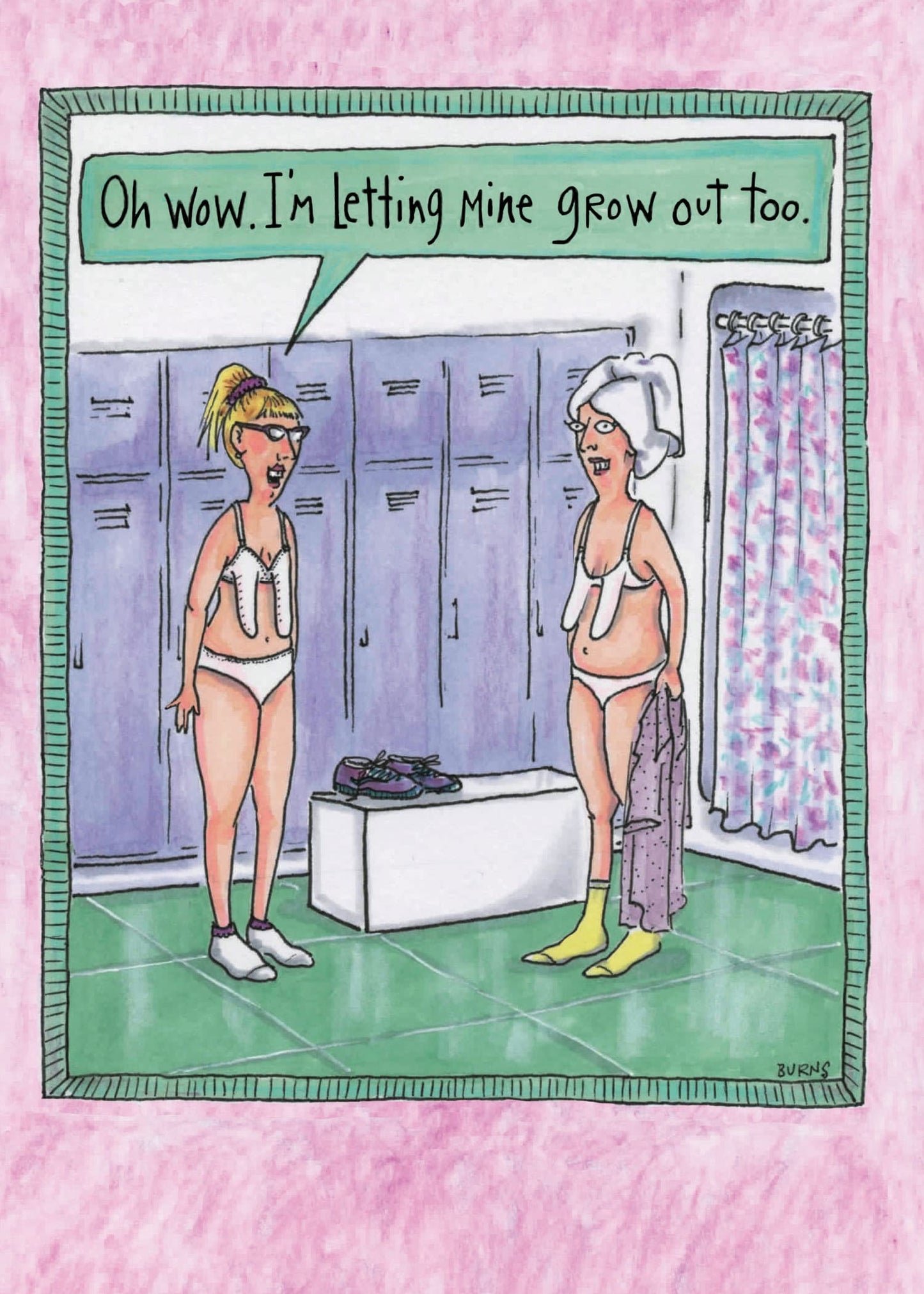 Birthday Card - I’m Letting Mine Grow Out