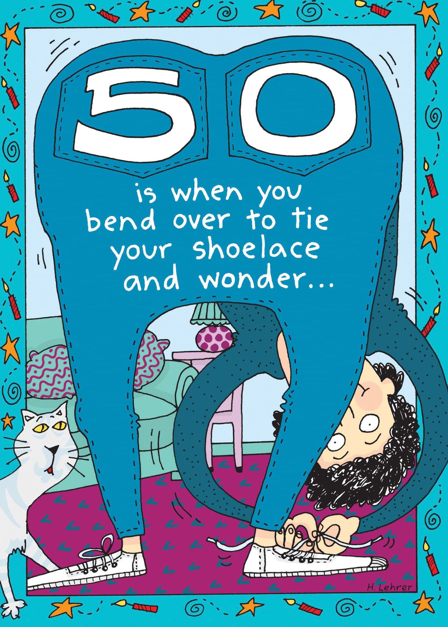 Age Birthday Card - 50 Is When You - Joshua & Company