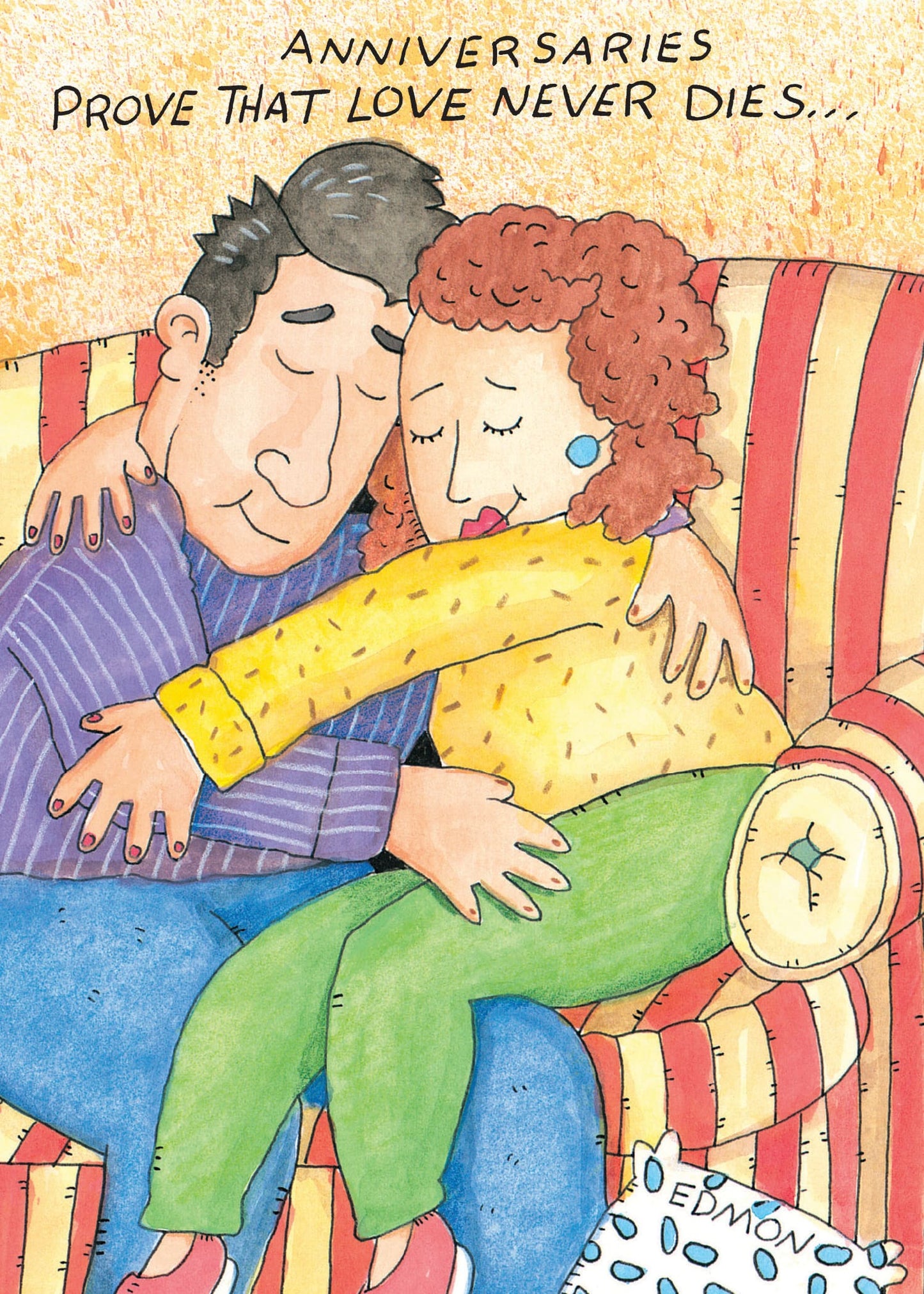 Anniversary Card- Anniversaries prove