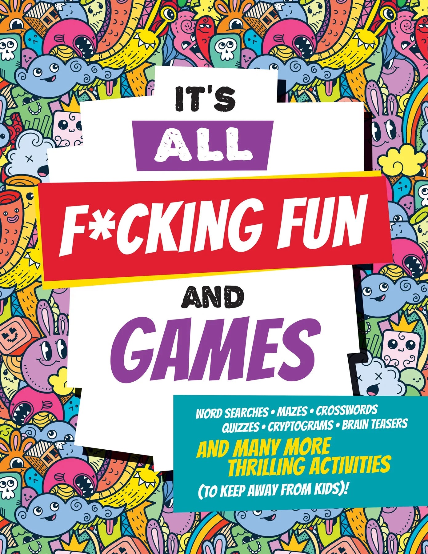 It's All F*cking Fun and Games Activity Book - Joshua & Company