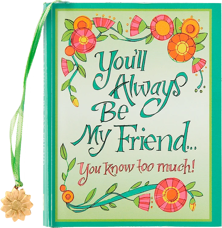 Mini Book - You'll Always be my Friend