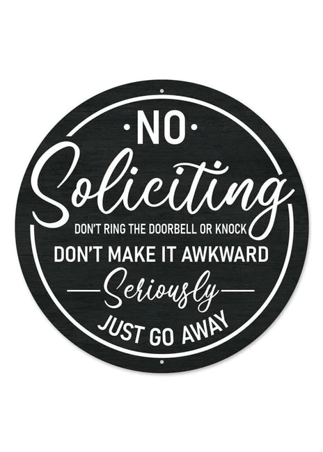 Metal No Soliciting Sign 12"