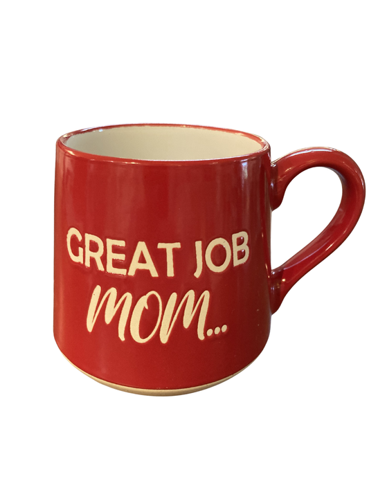 Great Job Mom Mug