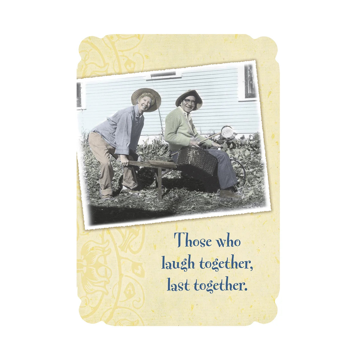 Those who laugh together... Anniversary Card