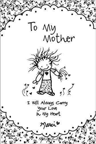 To My Mother Book- I will
