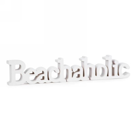Beachaholic Wood Sign