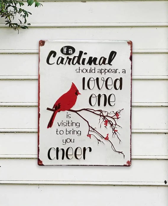 If a Cardinal Should Appear, a Loved One is Visiting...