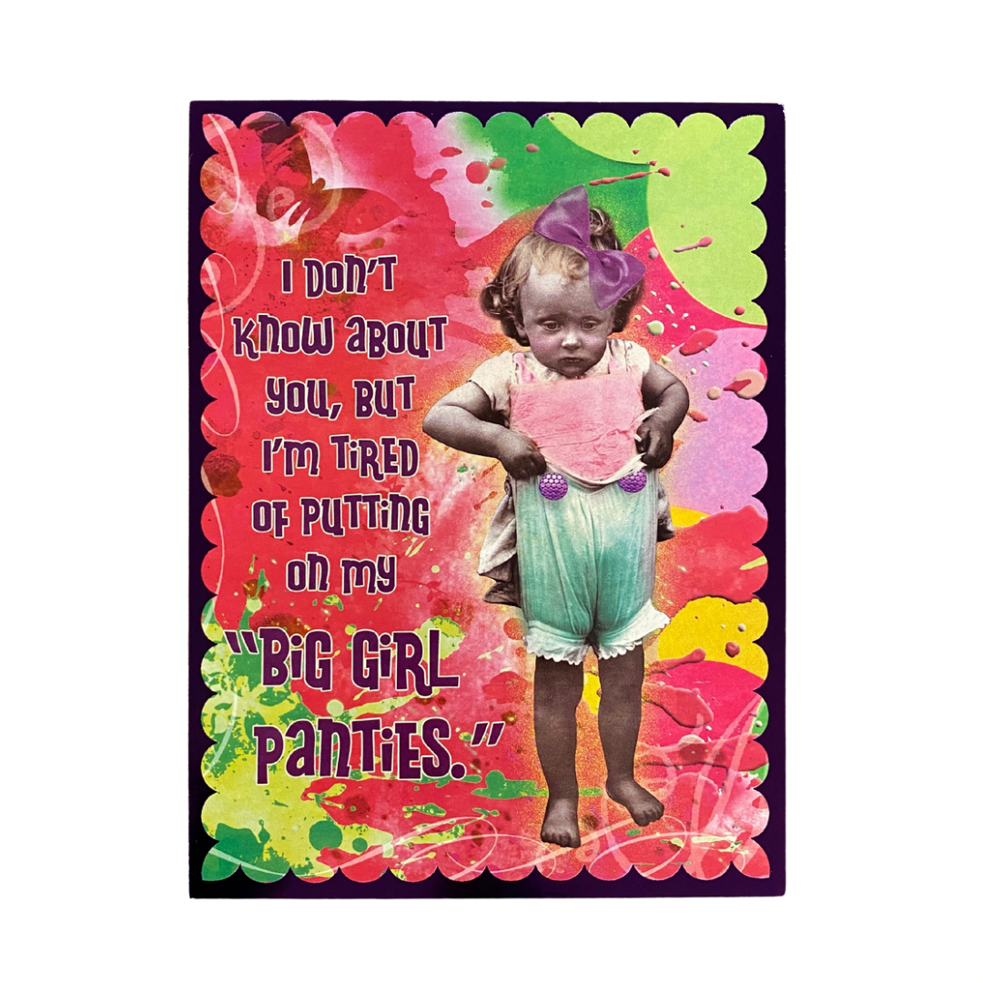 Big Girl Panties Encouragement Card